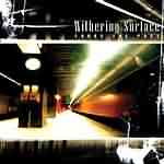 Withering Surface: "Force The Pace" – 2004