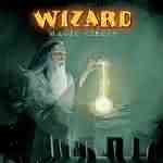 Wizard: "Magic Circle" – 2005