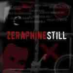 Zeraphine: "Still" – 2006