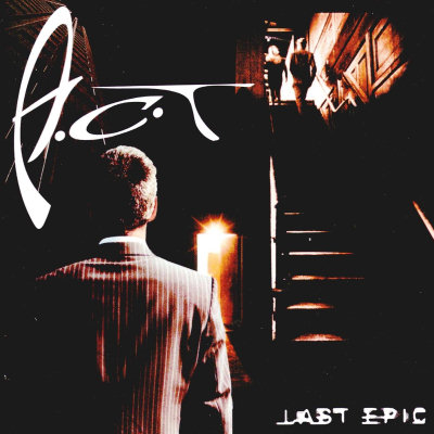 A.C.T.: "Last Epic" – 2003
