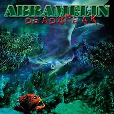 Abramelin: "Deadspeak" – 2000