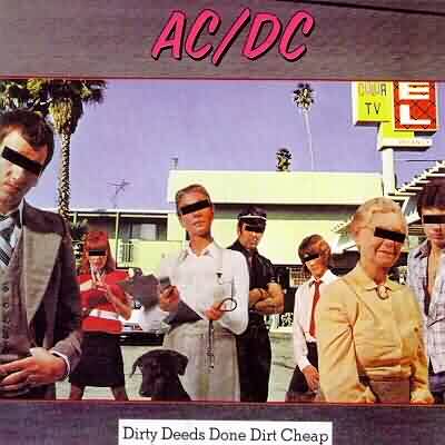 AC/DC: "Dirty Deeds Done Dirt Cheap" – 1976