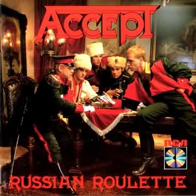Accept: "Russian Roulette" – 1986