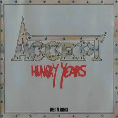 Accept: "Hungry Years" – 1987