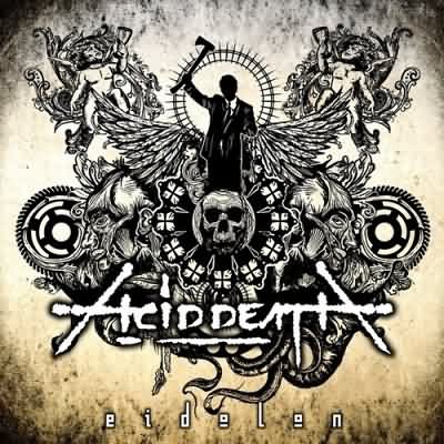 Acid Death: "Eidolon" – 2012