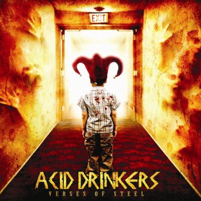 Acid Drinkers: "Verses Of Steel" – 2008