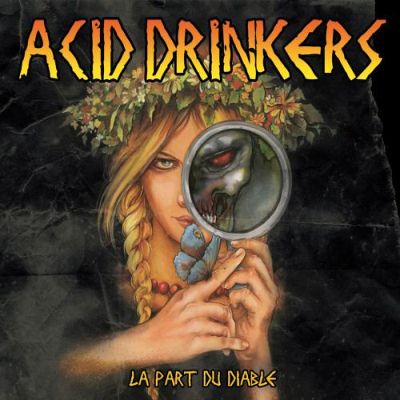 Acid Drinkers: "La Part Du Diable" – 2012