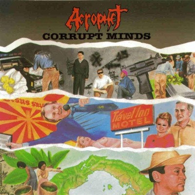 Acrophet: "Corrupt Minds" – 1988