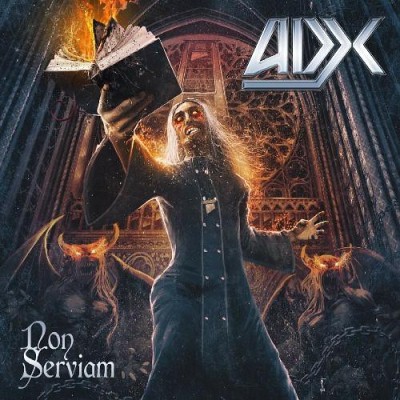 ADX: "Non Serviam" – 2016