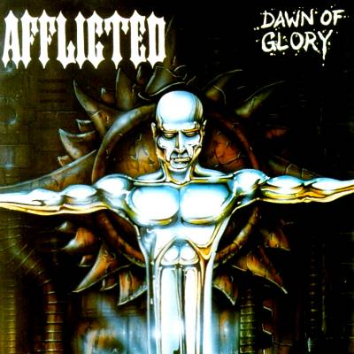 Afflicted: "Dawn Of Glory" – 1995