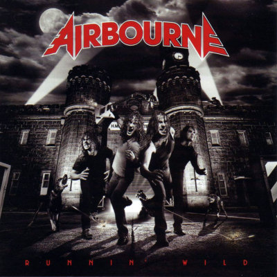 Airbourne: "Runnin' Wild" – 2007