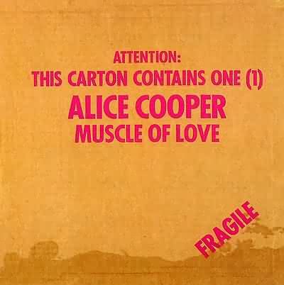 Alice Cooper: "Muscle Of Love" – 1973