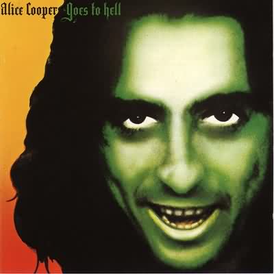 Alice Cooper: "Alice Cooper Goes To Hell" – 1976
