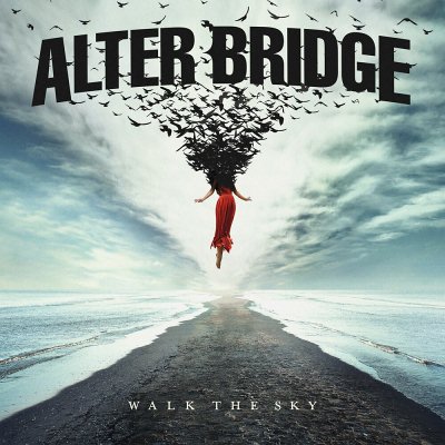 Alter Bridge: "Walk The Sky" – 2019