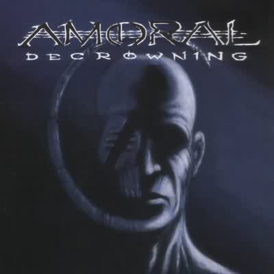 Amoral: "Decrowning" – 2005