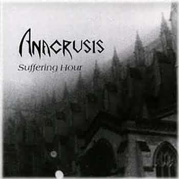 Anacrusis: "Suffering Hour" – 1988