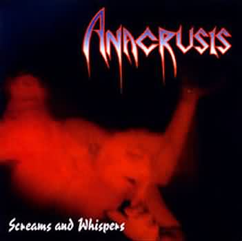 Anacrusis: "Screams And Whispers" – 1993