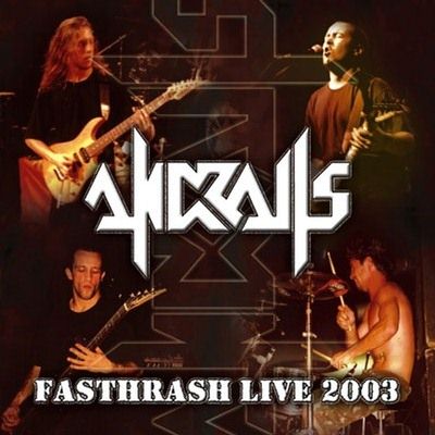 Andralls: "Fasthrash Live 2003" – 2003