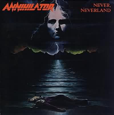 Annihilator: "Never, Neverland" – 1990
