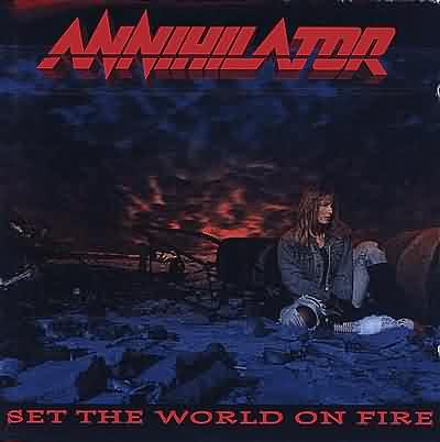Annihilator: "Set The World On Fire" – 1993