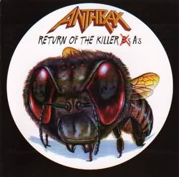 Anthrax: "Return Of The Killer A's" – 1999