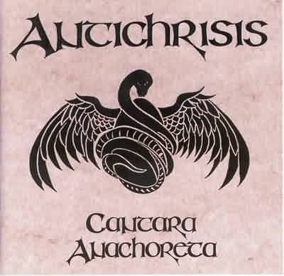 Antichrisis: "Cantara Anachoreta" – 1997