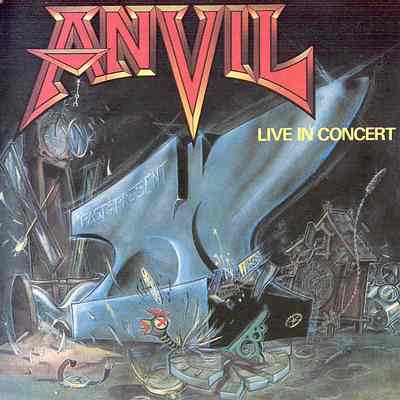 Anvil: "Past And Present – Live In Concert" – 1989