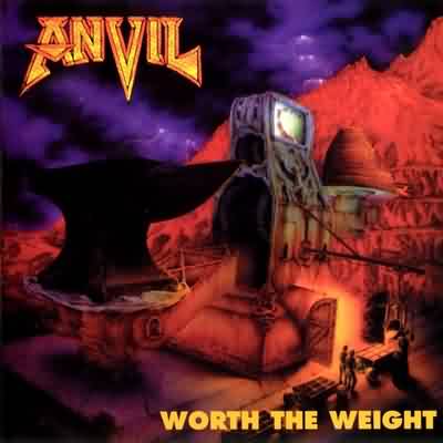 Anvil: "Worth The Weight" – 1991