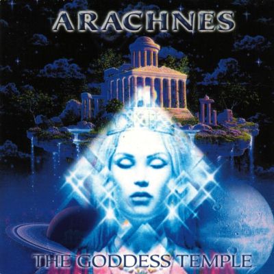 Arachnes: "The Goddess Temple" – 1998