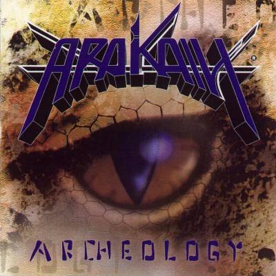 Arakain: "Archeology" – 2002