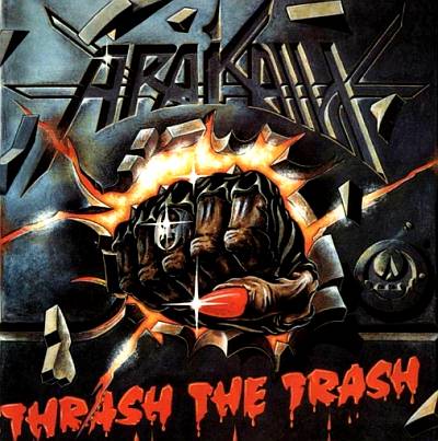 Arakain: "Thrash The Trash" – 1990