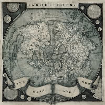 Architects: "The Here And Now" – 2011