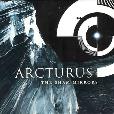 Arcturus: "The Sham Mirrors" – 2002