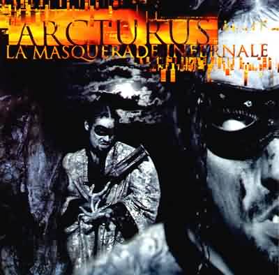 Arcturus: "La Masquerade Infernale" – 1997