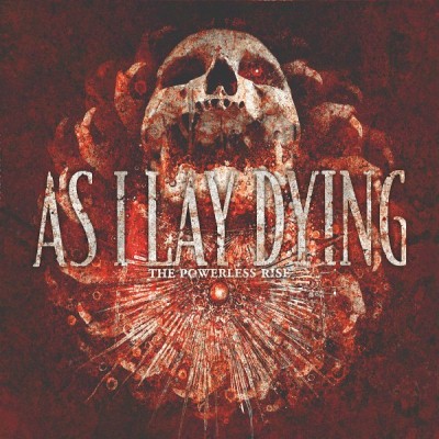 As I Lay Dying: "The Powerless Rise" – 2010