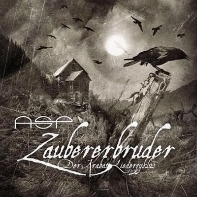 ASP: "Zaubererbruder – Der Krabat-Liederzyklus" – 2008