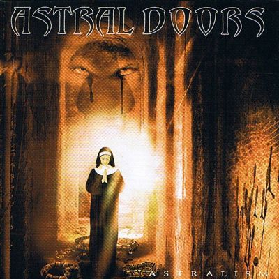 Astral Doors: "Astralism" – 2006