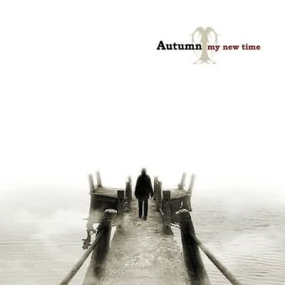 Autumn (NL): "My New Time" – 2007