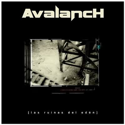 Avalanch: "Las Ruinas Del Edén" – 2004