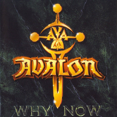 Avalon: "Why Now" – 1995