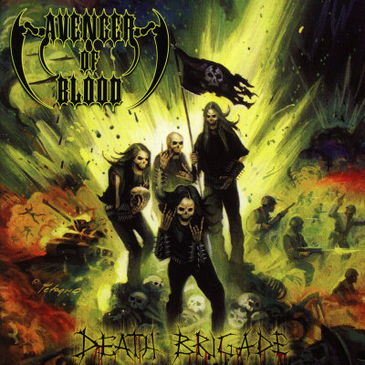 Avenger Of Blood: "Death Brigade" – 2008