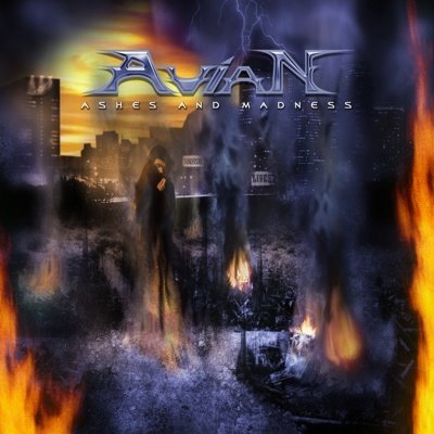Avian: "Ashes And Madness" – 2009