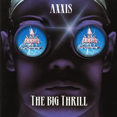 Axxis: "The Big Thrill" – 1993