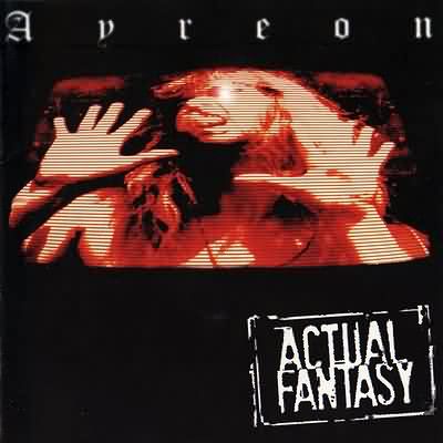 Ayreon: "Actual Fantasy" – 1996