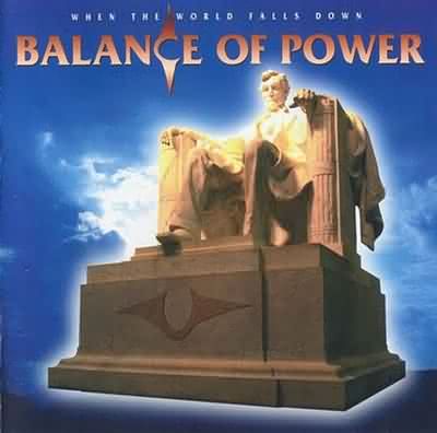 Balance Of Power: "When The World Falls Down" – 1997