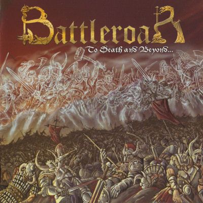 Battleroar: "To Death And Beyond..." – 2008