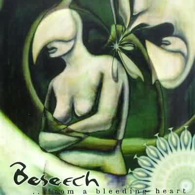 Beseech: "...From A Bleeding Heart" – 1998