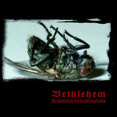 Bethlehem: "Hexakosioihexekontahexaphobia" – 2014