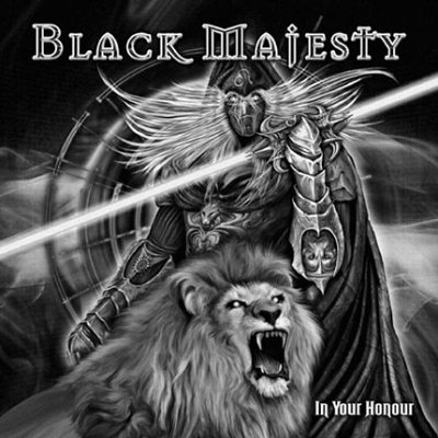 Black Majesty: "In Your Honour" – 2010