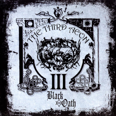 Black Oath: "The Third Aeon" – 2011